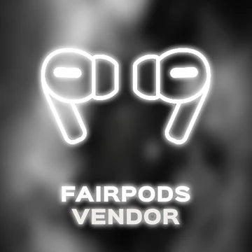 Fairpods Vendor *Passing*